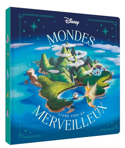 DISNEY - Mondes Merveilleux - Livre Pop-up von DISNEY HACHETTE