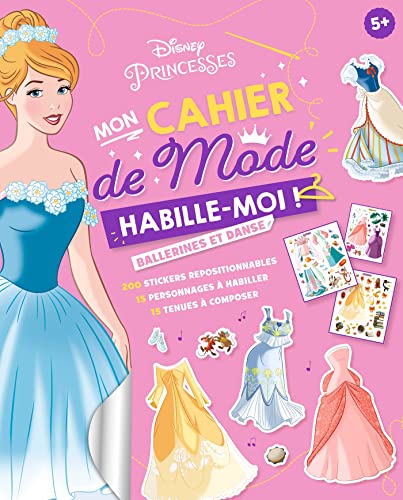 DISNEY PRINCESSES - Habille-moi ! - Ballerines et danses von DISNEY HACHETTE