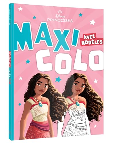 DISNEY PRINCESSES - Maxi Colo avec modèles (4+) von DISNEY HACHETTE