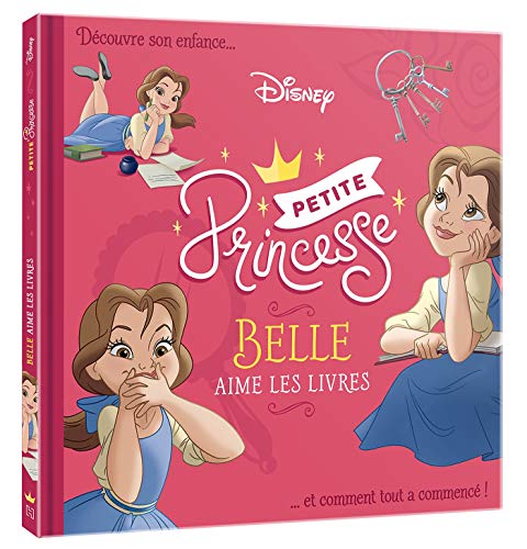DISNEY PRINCESSES - Petites Princesses - Belle aime les livres von DISNEY HACHETTE