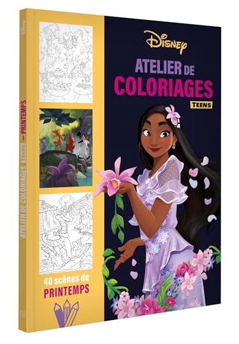 DISNEY TEENS - Atelier de coloriages - Scènes de printemps