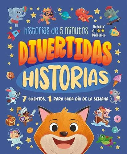 DIVERTIDAS HISTORIAS (CUENTOS DE 5 MINUTOS, Band 43) von ESTUDIO DIDACTICO