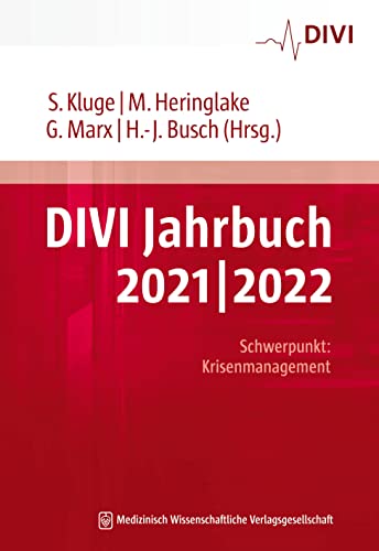 DIVI Jahrbuch 2021/2022: Schwerpunkt „Krisenmanagement“