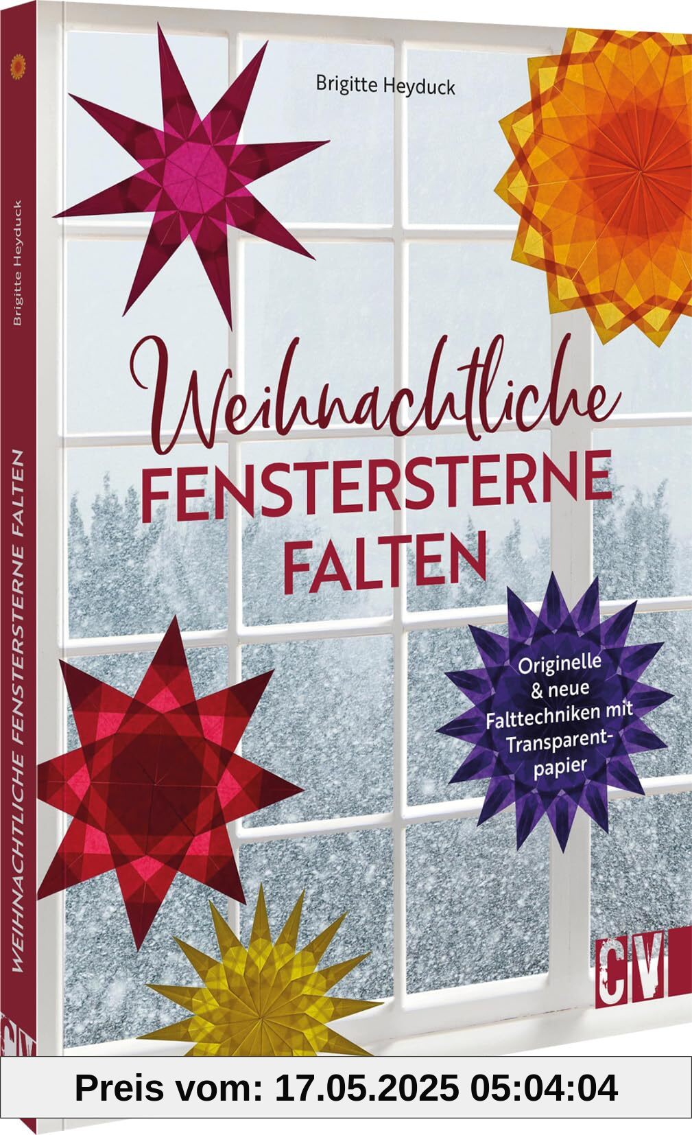 DIY Weihnachtssterne – Weihnachtliche Fenstersterne falten: Originelle & neue Falttechniken mit Transparentpapier. Weihnachtssterne basteln leicht gemacht DIY Weihnachtssterne – Weihnachtliche Fenstersterne falten: Originelle & neue Falttechniken mit Transparentpapier. Weihnachtssterne basteln leicht gemacht
