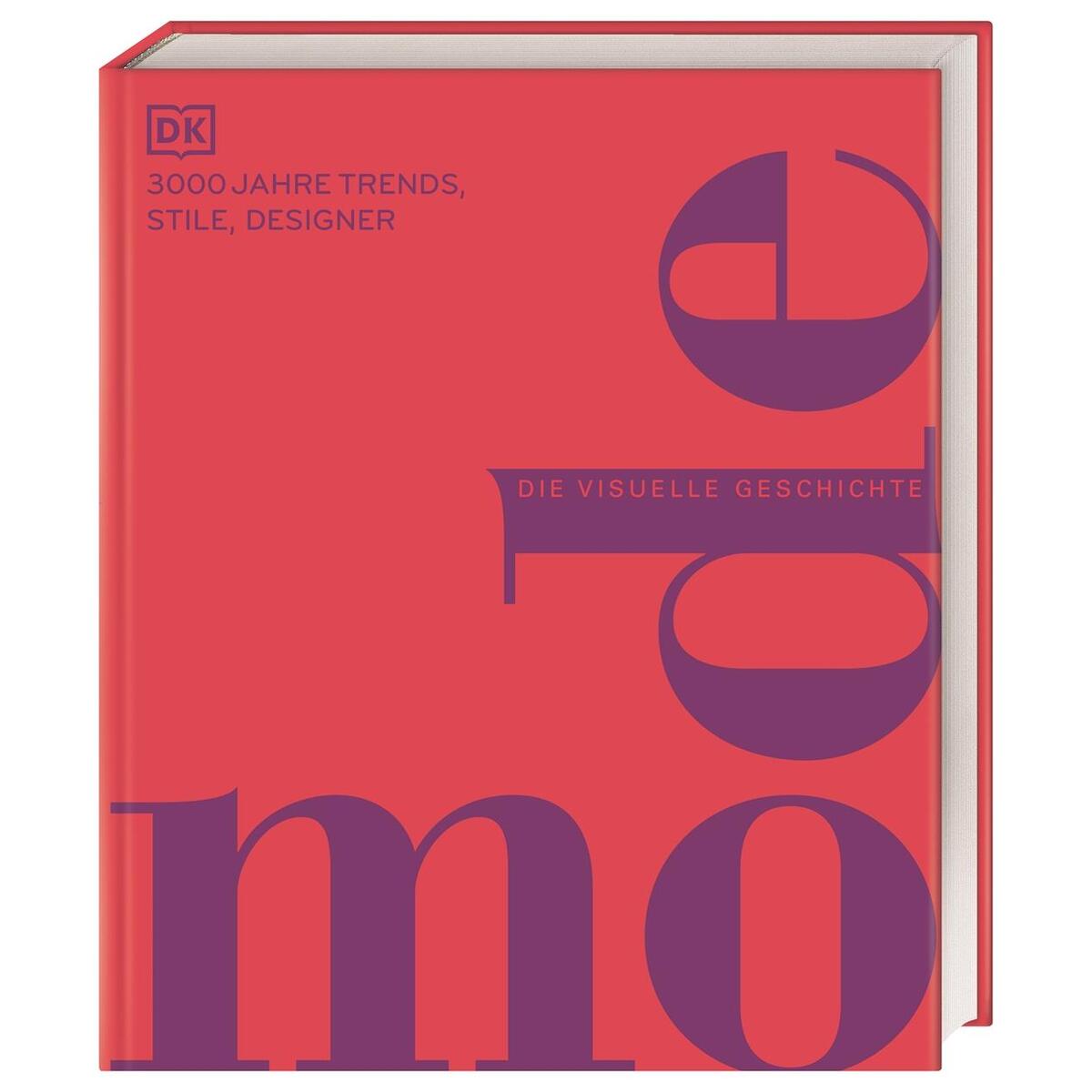 DK Schöne Künste. Mode DK Schöne Künste. Mode von Dorling Kindersley Verlag