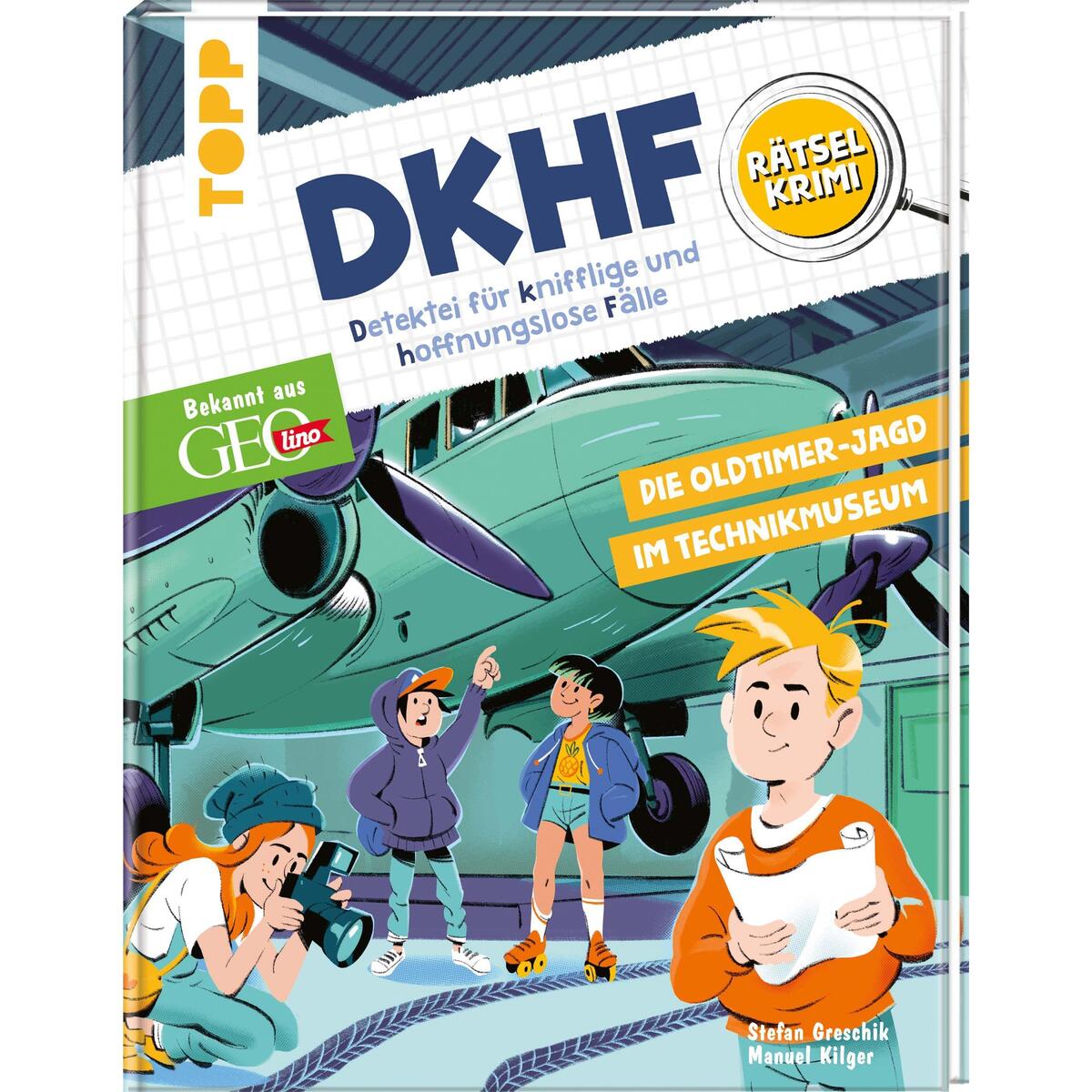 DKHF Rätselkrimi - Die Oldtimer-Jagd im Technikmuseum von Frech Verlag GmbH