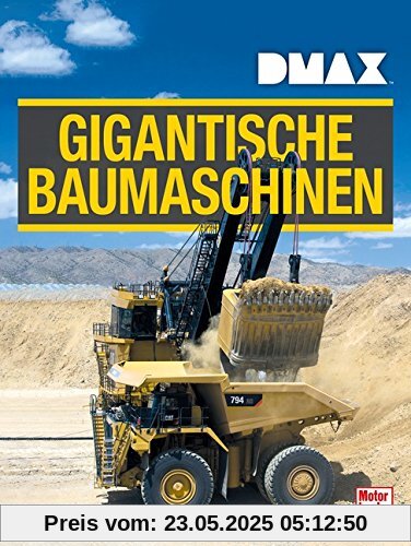 DMAX Gigantische Baumaschinen