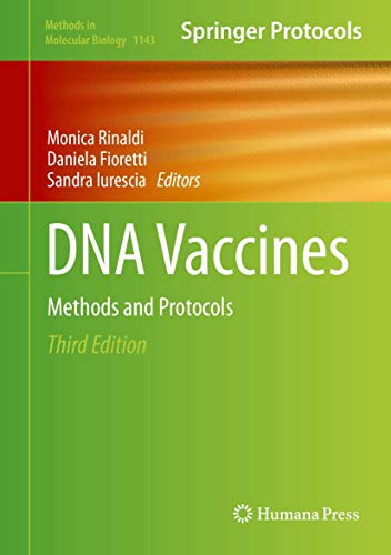 DNA Vaccines: Methods and Protocols (Methods in Molecular Biology, 1143, Band 1143) von Humana
