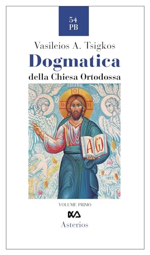Dogmatica della chiesa ortodossa (Piccola bibliothiki)