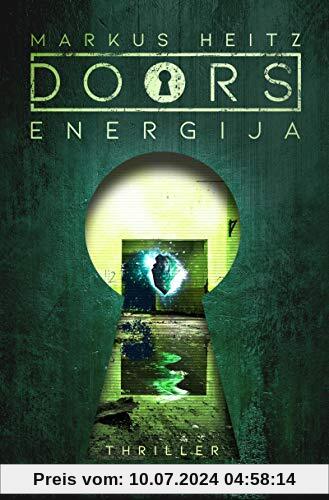 DOORS - ENERGIJA: Roman (Die Doors-Serie Staffel 2)