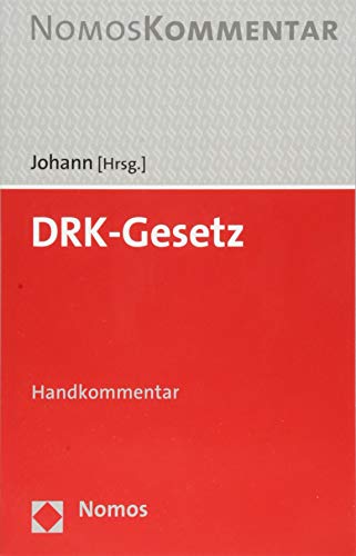 DRK-Gesetz: Handkommentar