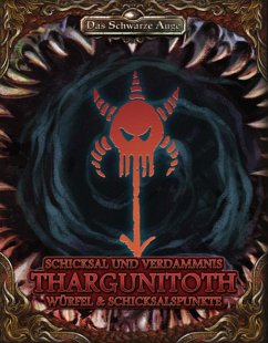 DSA5 - Schicksal und Verdammnis - Erzdämon Thargunitoth von Ulisses Spiele