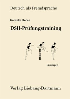 DSH-Prüfungstraining. Lösungsbuch von Liebaug-Dartmann