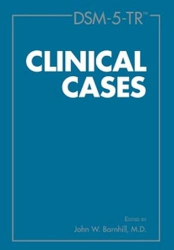 DSM-5-TR Clinical Cases