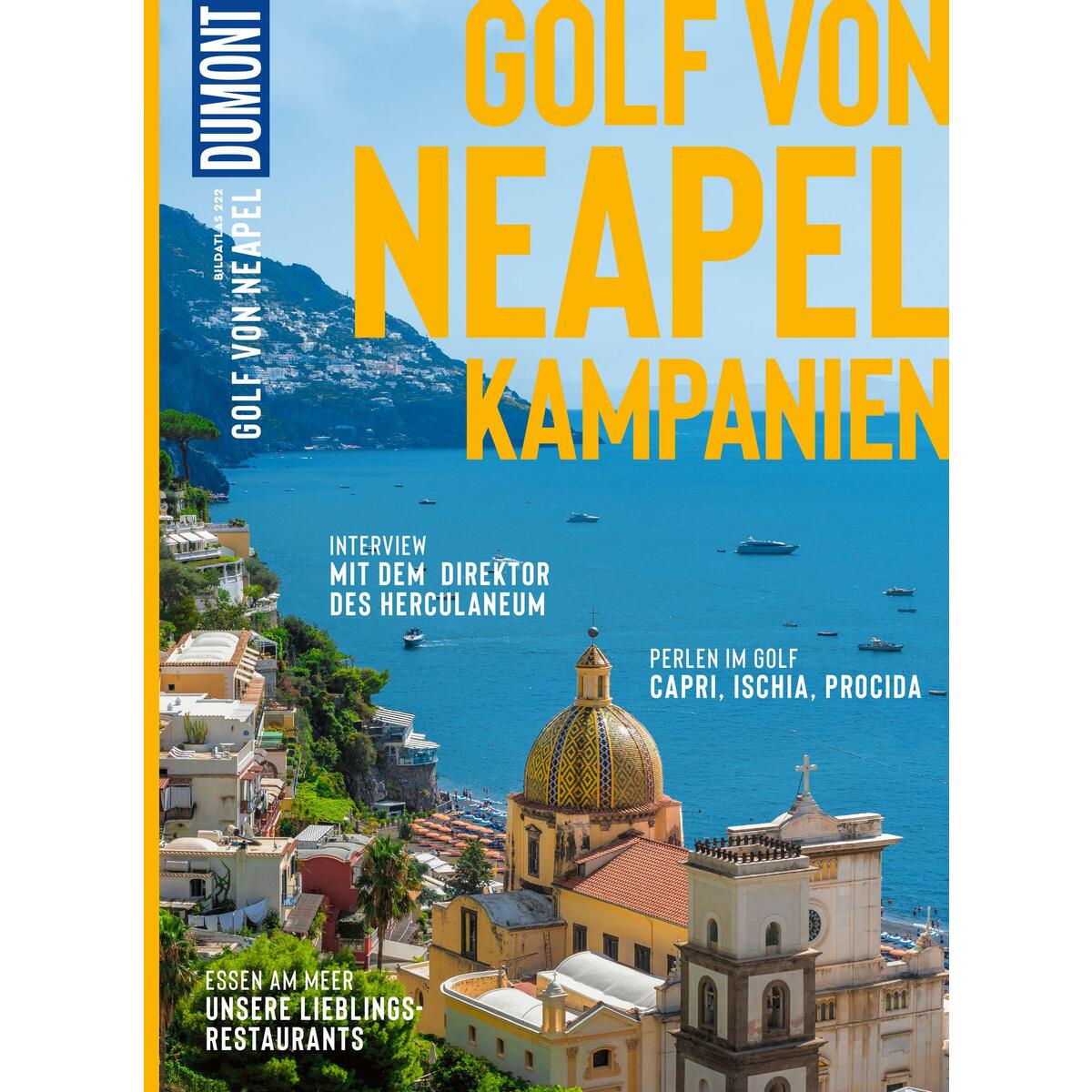 DUMONT Bildatlas Golf von Neapel von Dumont Reise Vlg GmbH + C