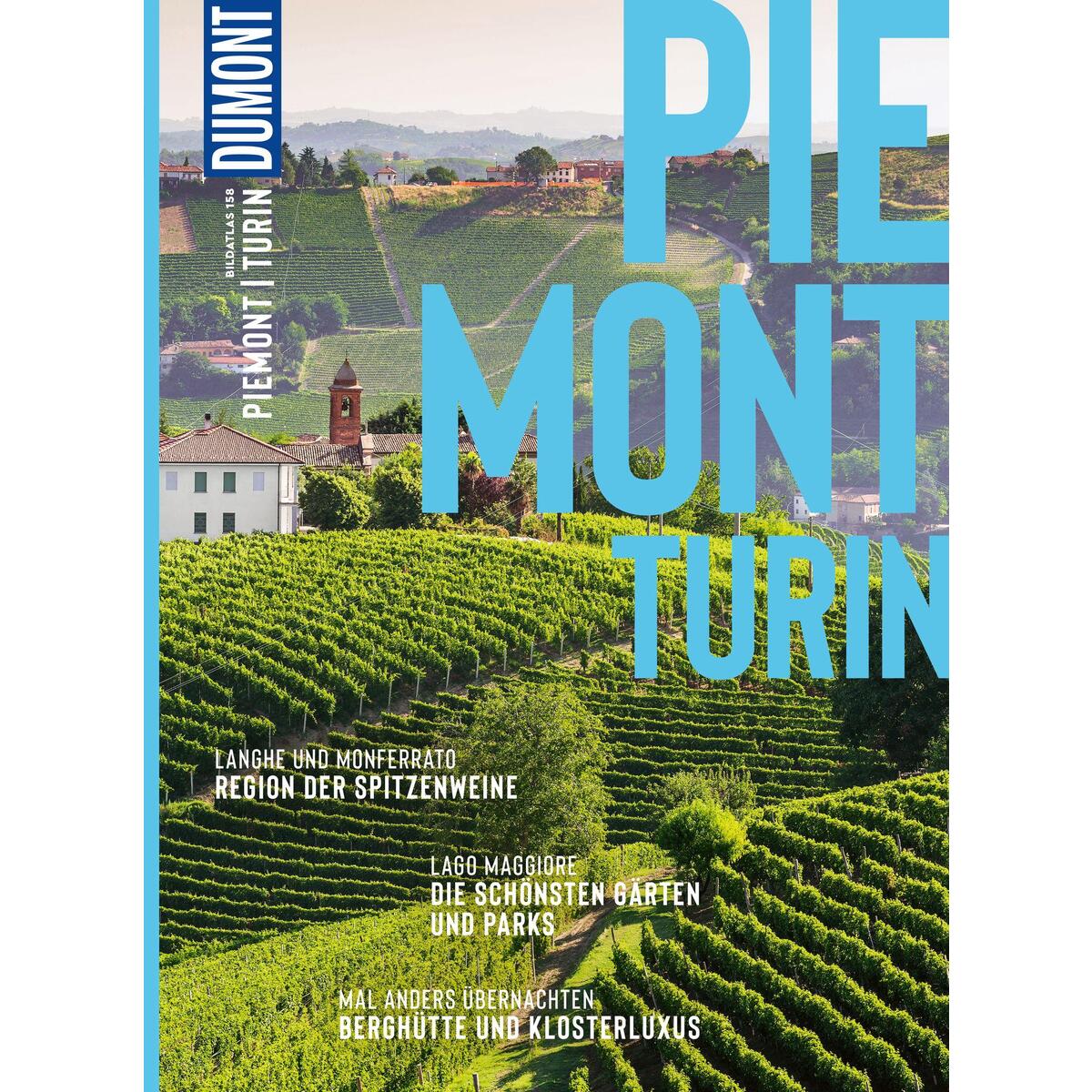 DUMONT Bildatlas Piemont, Turin von Dumont Reise Vlg GmbH + C