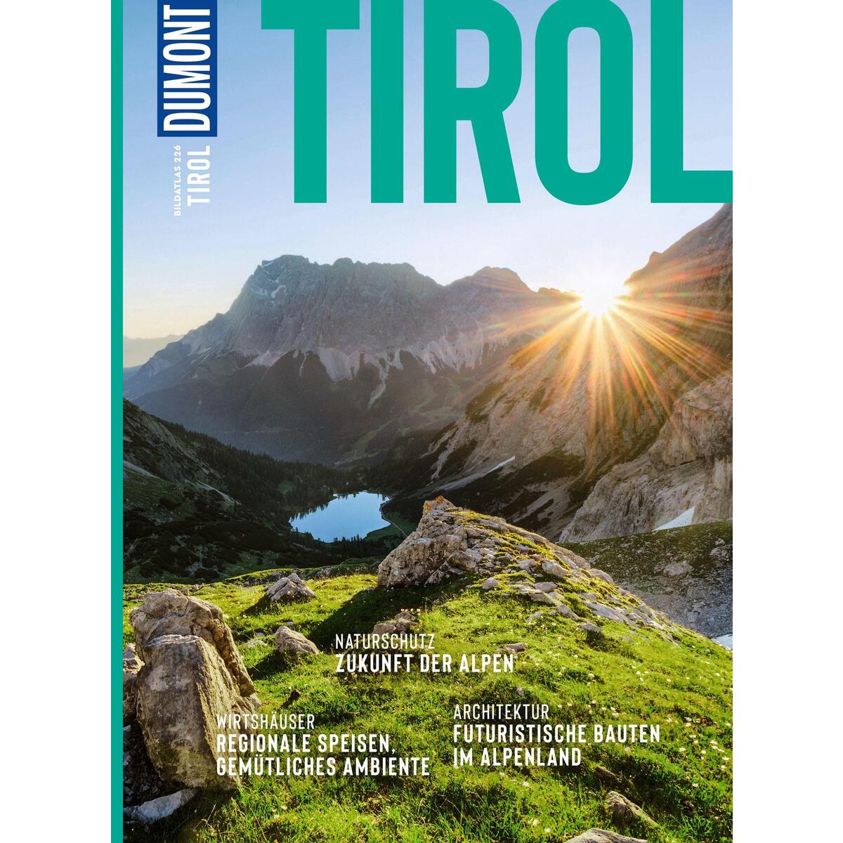 DUMONT Bildatlas Tirol von Dumont Reise Vlg GmbH + C