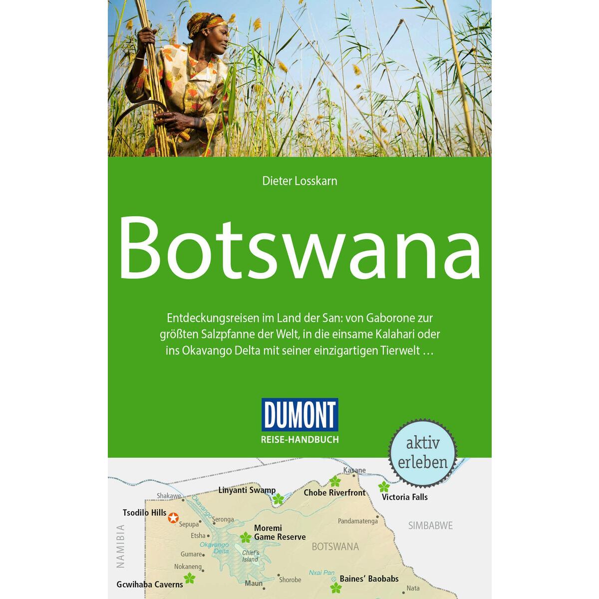 DUMONT Reise-Handbuch Reiseführer Botswana von Dumont Reise Vlg GmbH + C