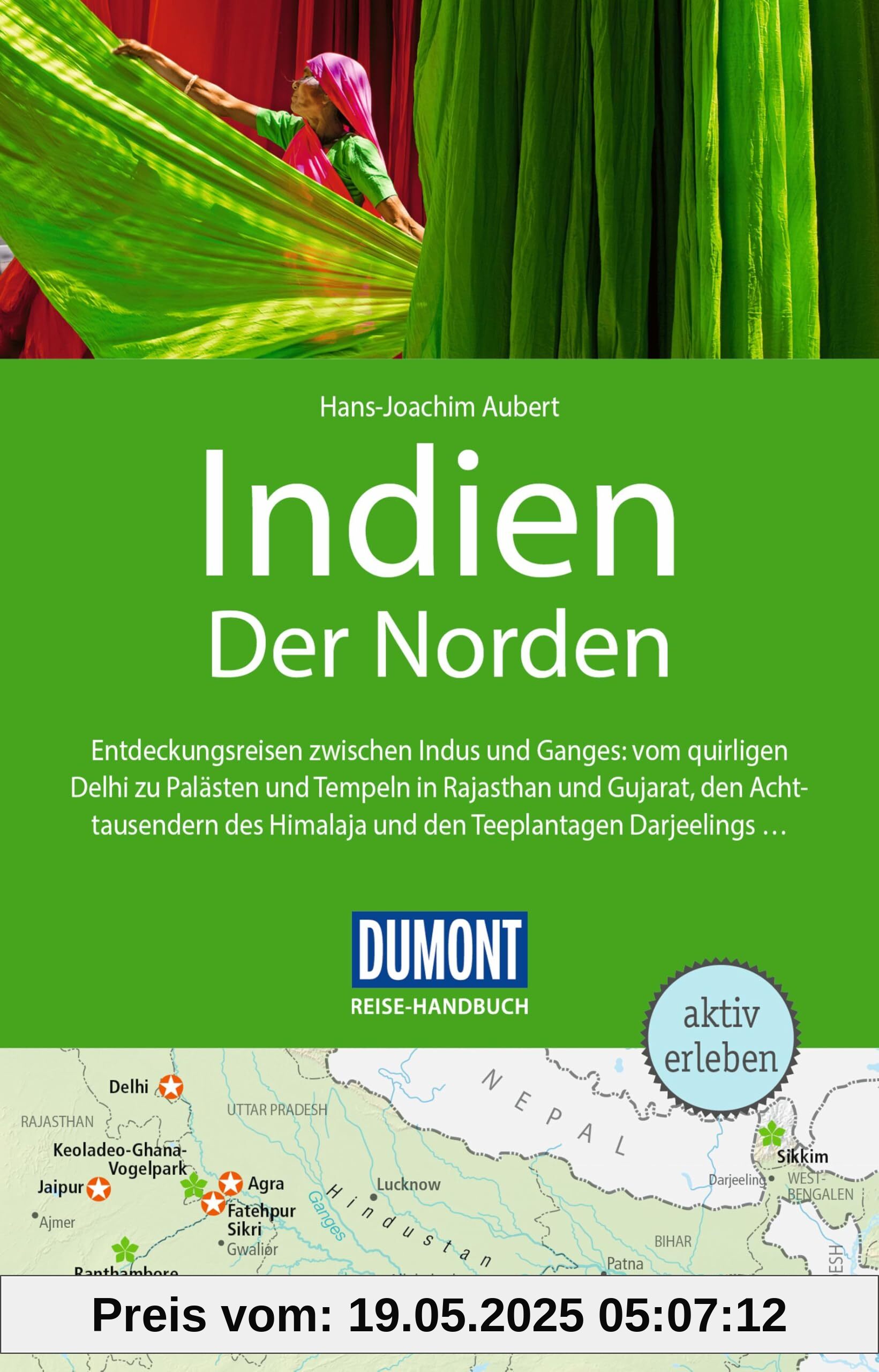 DUMONT Reise-Handbuch Reiseführer Indien, Der Norden: mit Extra-Reisekarte