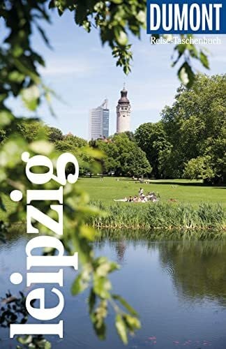 DUMONT Reise-Taschenbuch Reiseführer Leipzig: Reiseführer plus Reisekarte. Mit individuellen A... DUMONT Reise-Taschenbuch Reiseführer Leipzig: Reiseführer plus Reisekarte. Mit individuellen A...