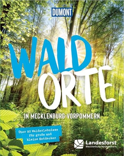 DUMONT Bildband Waldorte in Mecklenburg Vorpommern von Dumont Reise Vlg GmbH + C