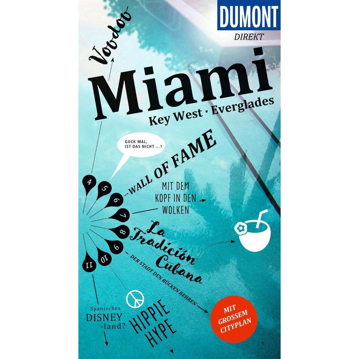 DUMONT direkt Reiseführer Miami, Key West, Everglades von Dumont Reise Vlg GmbH + C