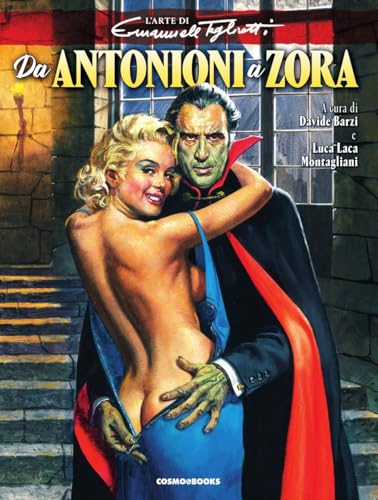 Da Antonioni a Zora. L'arte di Emanuele Taglietti. Ediz. illustrata (Cosmo books) von Editoriale Cosmo