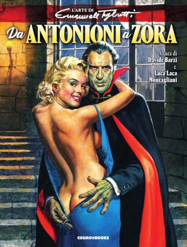 Da Antonioni a Zora. L'arte di Emanuele Taglietti. Ediz. illustrata (Cosmo books)