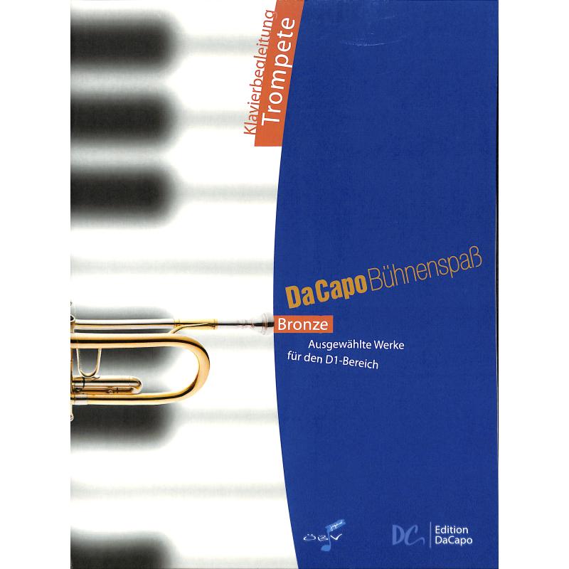 Da Capo Bühnenspass - Bronze Da Capo Bühnenspass - Bronze