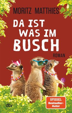 Da ist was im Busch / Erdmännchen Ray & Rufus Bd.7 von DTV
