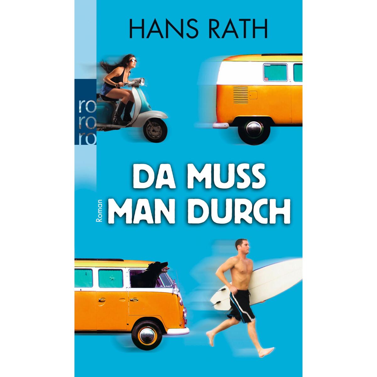 Da muss man durch von Rowohlt Taschenbuch