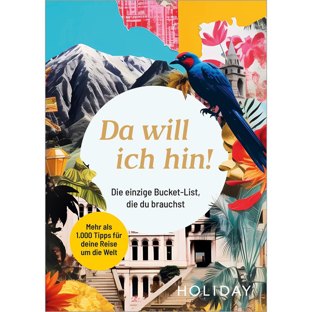 Da will ich hin! von Travel House Media GmbH