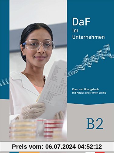 DaF im Unternehmen B2: Kurs- und Übungsbuch (+MP3 Code)