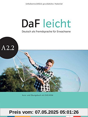 DaF leicht A2.2: Kurs- und Übungsbuch + DVD-ROM