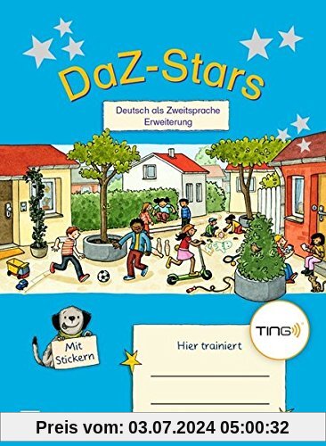 DaZ-Stars - TING-Ausgabe / Deutsch als Zweitsprache - Erweiterung: Übungsheft. Mit Lösungen