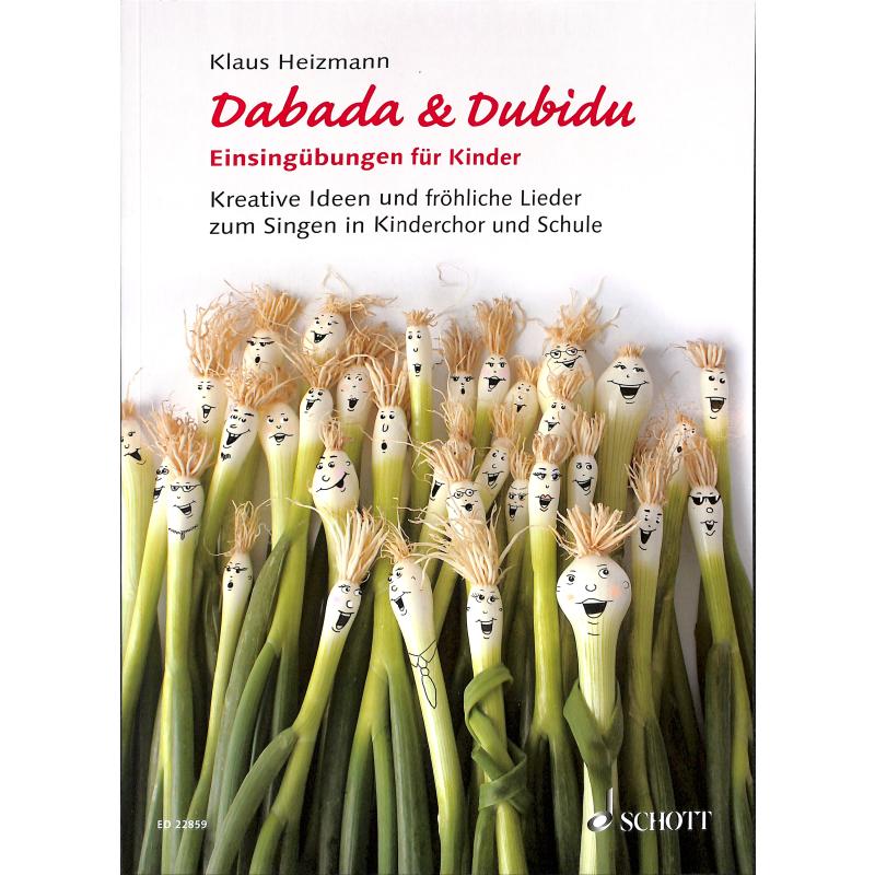 Dabada + Dubidu | Einsingübungen für Kinder