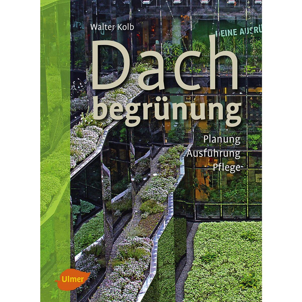 Dachbegrünung von Ulmer Eugen Verlag