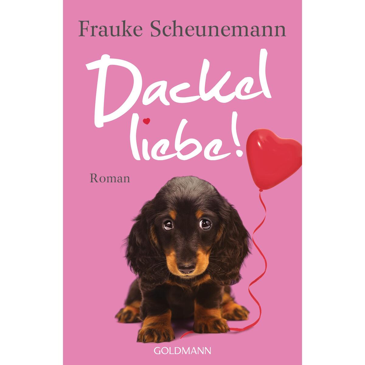 Dackelliebe! von Goldmann TB