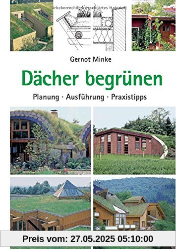 Dächer begrünen: Planung, Ausführung, Praxistipps
