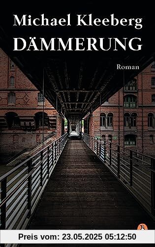 Dämmerung: Roman