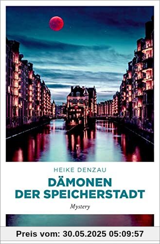 Dämonen der Speicherstadt: Mystery Krimi