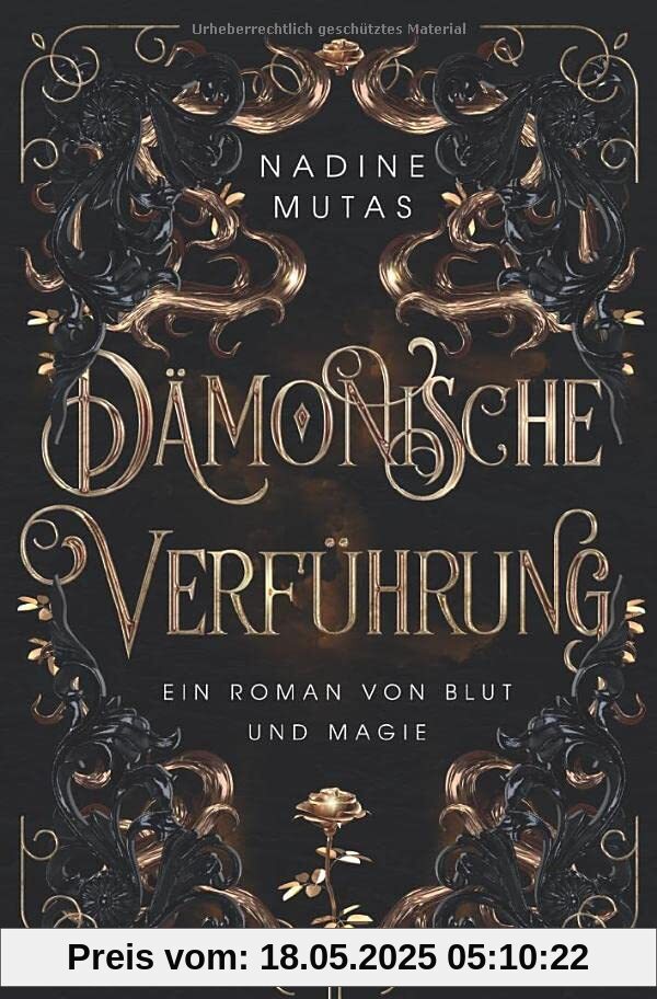 Dämonische Verführung: Ein Roman von Blut und Magie