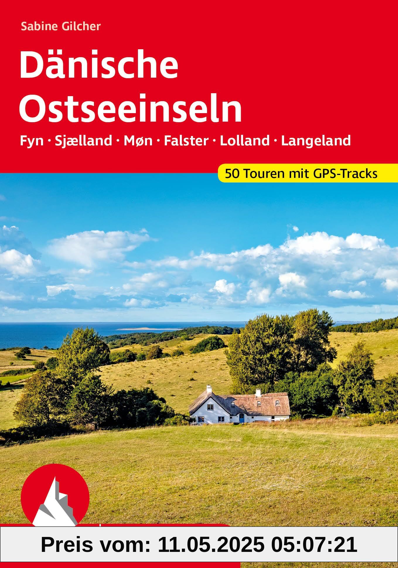 Dänische Ostseeinseln: Fyn, Sjælland, Møn, Falster, Lolland und Langeland. 50 Touren mit GPS-Tracks (Rother Wanderführer)