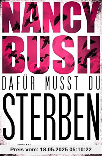 Dafür musst du sterben: Thriller (Die Detectives-Rafferty-Reihe)