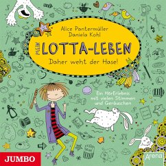 Daher weht der Hase! / Mein Lotta-Leben Bd.4 (MP3-Download) von JUMBO Neue Medien und Verlag GmbH