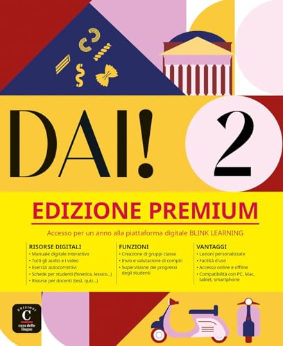 Dai! 2 A2 - Edizione Premium: Libro dello studente e degli esercizi con audio e video + codice di accesso all’edizione digitale BlinkLearning (12 mesi) (Dai!: Corso d'italiano)