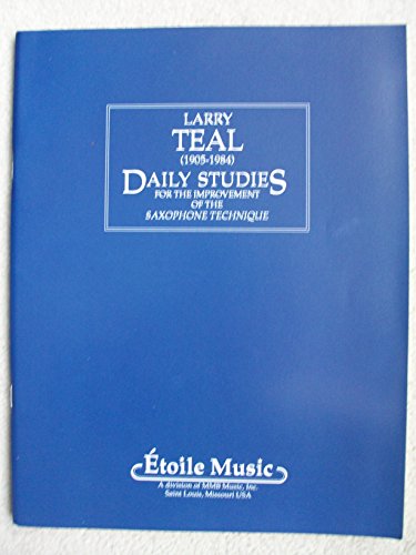 Daily Studies for the Improvement of the Saxophone Technique von Lauren Keiser Music Publishing
