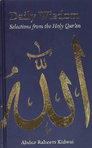 Daily Wisdom: Selections from the Holy Qur'an