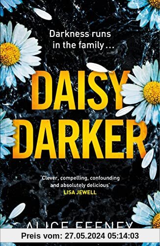 Daisy Darker: A Gripping Psychological Thriller With a Killer Ending You'll Never Forget (Amazing True Animal Stories)