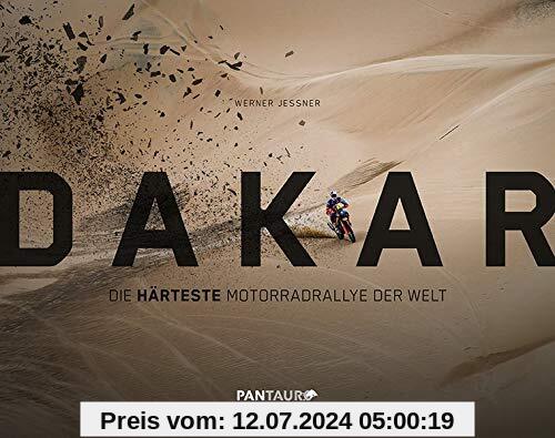 Dakar: Die härteste Motorradrallye der Welt